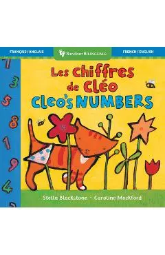 Cleo's Numbers (Bilingual French & English) - Stella Blackstone