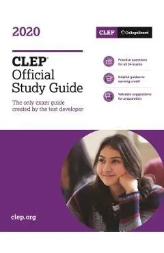 CLEP Official Study Guide 2020 - College Entrance Examination Board