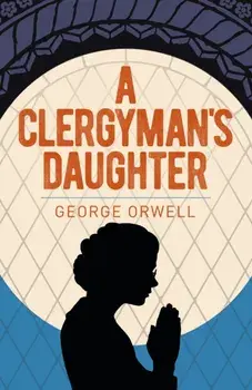 Clergyman's Daughter, Paperback/George Orwell