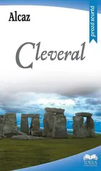 Cleveral - Proza scurta/Alcaz