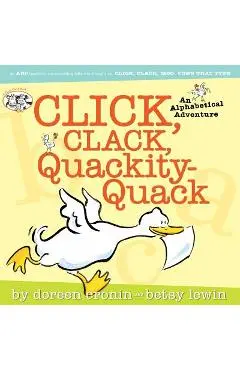 Click, Clack, Quackity-Quack - Doreen Cronin