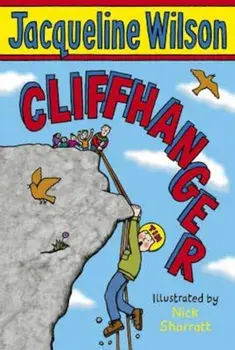 Cliffhanger, Paperback/Jacqueline Wilson