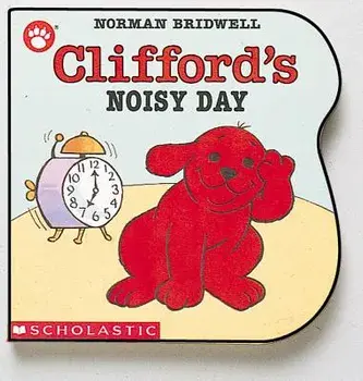 Clifford's Noisy Day, Hardcover/Norman Bridwell