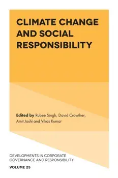 Climate Change and Social Responsibility, Hardback/***