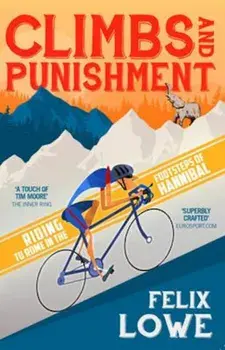 Climbs and Punishment, Paperback/Felix Lowe