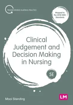 Clinical Judgement and Decision Making in Nursing. 5 Revised edition, Paperback/***