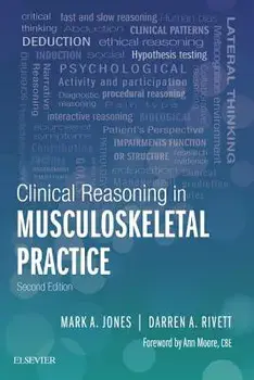 Clinical Reasoning in Musculoskeletal Practice, Hardcover/Mark A. Jones