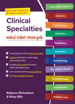 Clinical Specialties, MLA edition. Medical student revision guide, MLA edition, Paperback/***