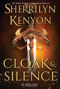 Cloak & Silence, Hardcover/Sherrilyn Kenyon