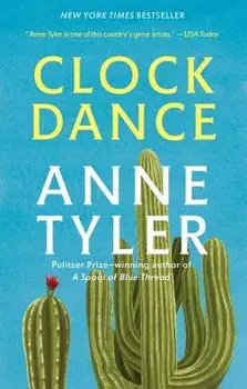 Clock Dance, Paperback/Anne Tyler