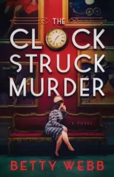 Clock Struck Murder, Paperback/Betty Webb