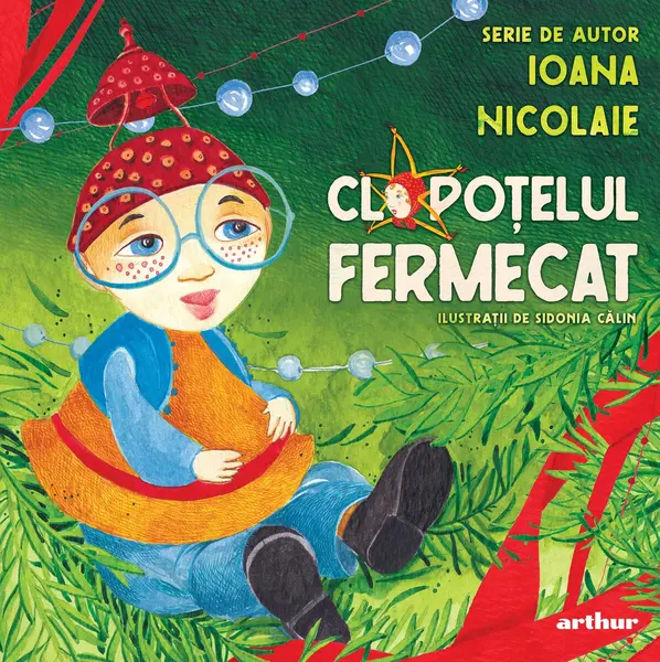 Clopoțelul fermecat - Ioana Nicolaie