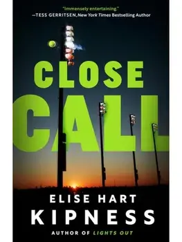 Close Call, Paperback/Elise Hart Kipness