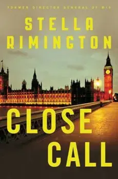 Close Call, Paperback/Stella Rimington