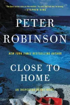 Close to Home, Paperback/Peter Robinson