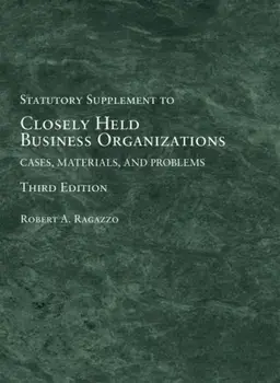 Closely Held Business Organizations. Cases, Materials, and Problems, Statutory Supplement, Paperback/Frances S. Fendler