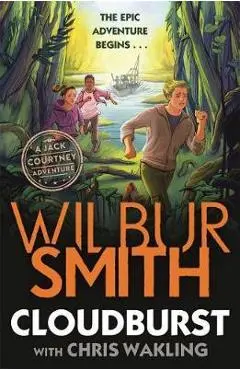 Cloudburst - Wilbur Smith