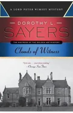 Clouds of Witness - Dorothy L. Sayers