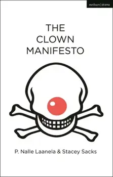 Clown Manifesto, Paperback/Stacey Sacks