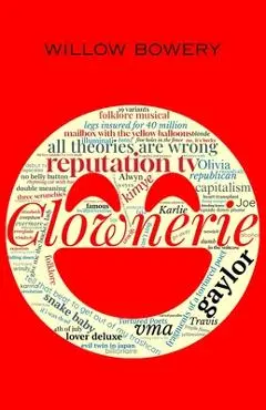 Clownerie - Willow Bowery