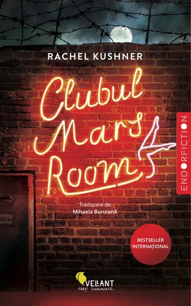 Clubul Mars Room | Rachel Kushner