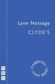 Clyde's, Paperback/Lynn Nottage