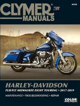 Clymer Harley-Davidson FLH/FLT Milwaukee Eight Touring 2017-2019, Paperback/Ron Wright