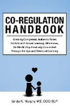 Co-Regulation Handbook, Paperback/Linda K. Murphy