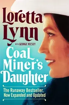 Coal Miner's Daughter, Paperback/Loretta Lynn