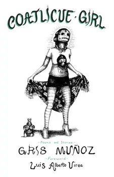 Coatlicue Girl, Paperback/***