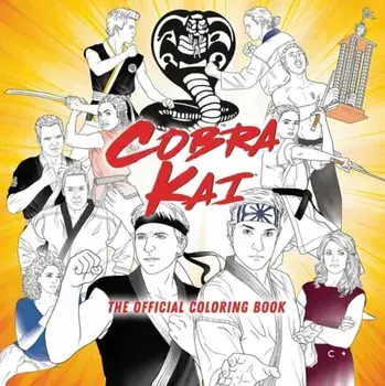 Cobra Kai: The Official Coloring Book, Paperback/Random House Worlds