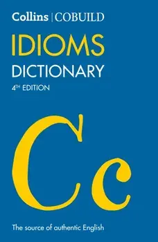 COBUILD Idioms Dictionary, Paperback/***