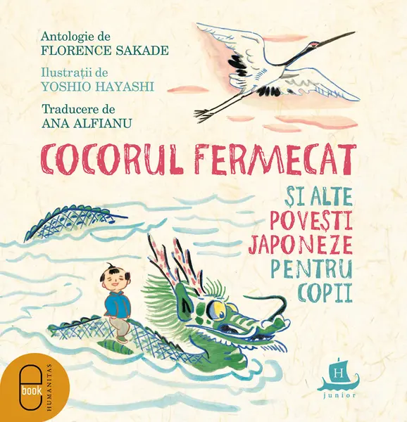 Cocorul fermecat și alte povești japoneze pentru copii (ebook)