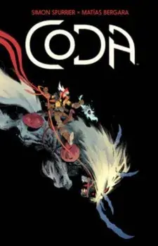 CODA Deluxe Edition, Hardback/Simon Spurrier