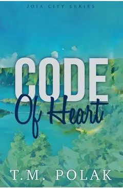 Code of Heart - T. M. Polak