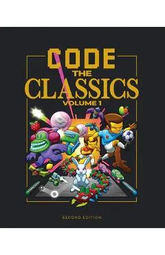 Code the Classics Volume I - David Crookes