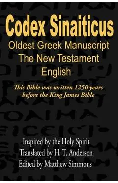 Codex Sinaiticus: The Oldest Biblical Manuscript (English) - Matthew Simmons