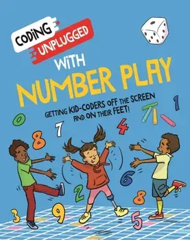 Coding Unplugged: With Number Play, Paperback/Kaitlyn Siu