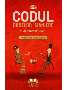 Codul bunelor maniere/Nadine de Rothschild