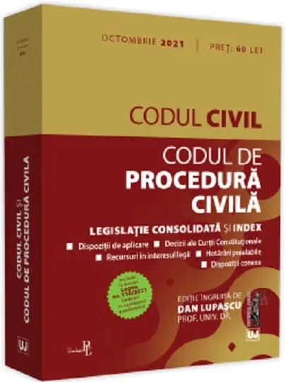 Codul civil si Codul de procedura civila: Octombrie 2021 | Dan Lupascu
