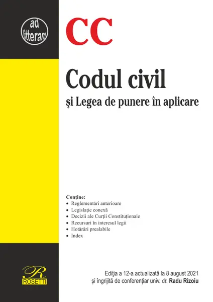Codul civil si Legea de punere in aplicare |