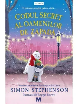 Codul secret al oamenilor de zapada/Simon Stephenson