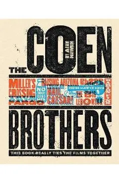 Coen Brothers: This Book Really Ties the Films Together