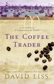Coffee Trader, Paperback/David Liss