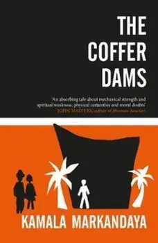 COFFER DAMS, Paperback/Kamala Markandaya