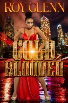 Cold Blooded, Paperback/Roy Glenn