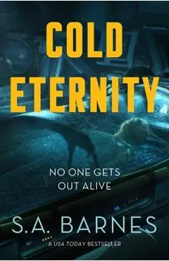 Cold Eternity - S. A. Barnes