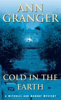 Cold in the Earth (Mitchell & Markby 3). An English village murder mystery of wit and suspense, Paperback/Ann Granger