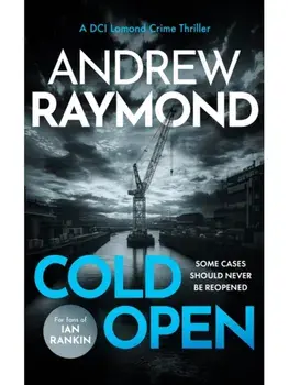 Cold Open. A Scottish Crime Thriller, Paperback/Andrew Raymond