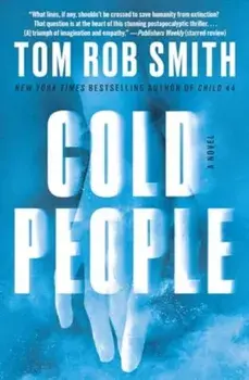 Cold People, Paperback/Tom Rob Smith